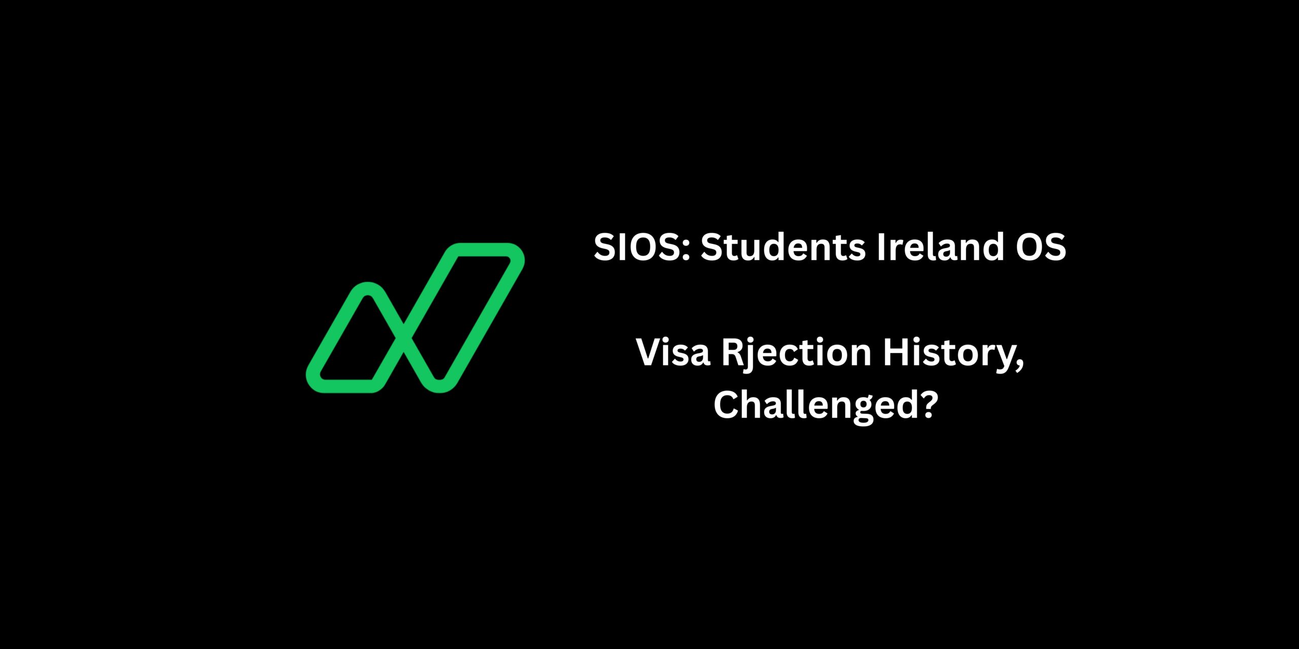 Visa Rejection Rate History been challenged by SISO: Students Ireland OS