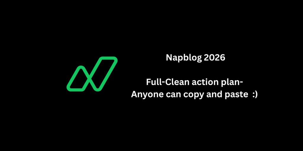 Napblog 2026, Full-Clean action plan