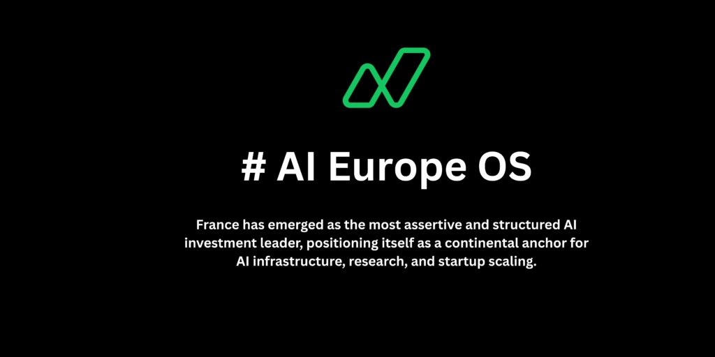 AI Europe France has emerged as the most assertive and structured AI investment leader