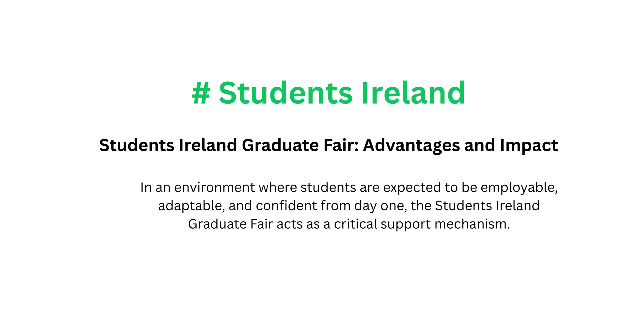 Students Ireland Graduate Fair: Advantages and Impact
