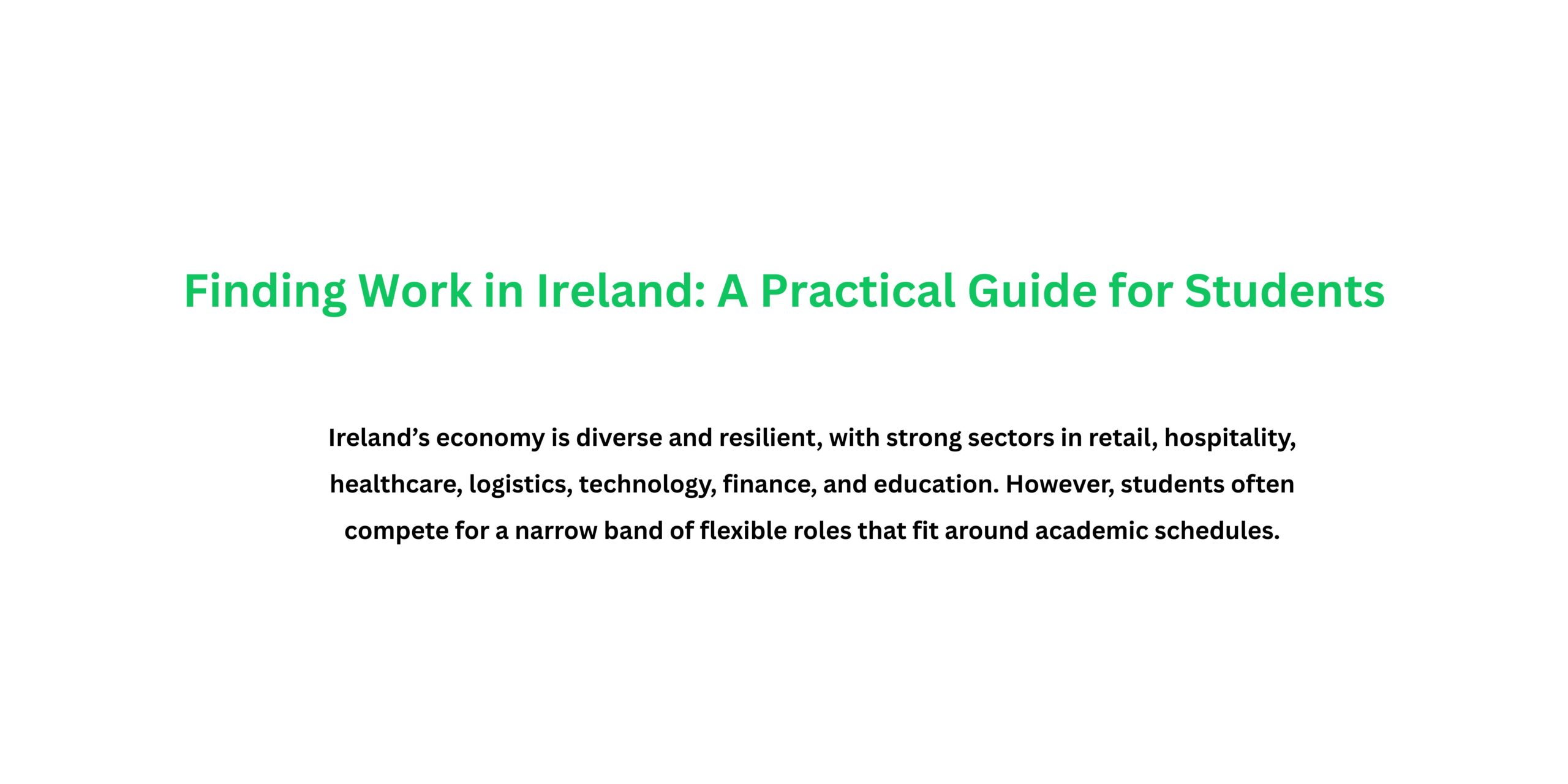 Finding Work in Ireland: A Practical Guide for Students
