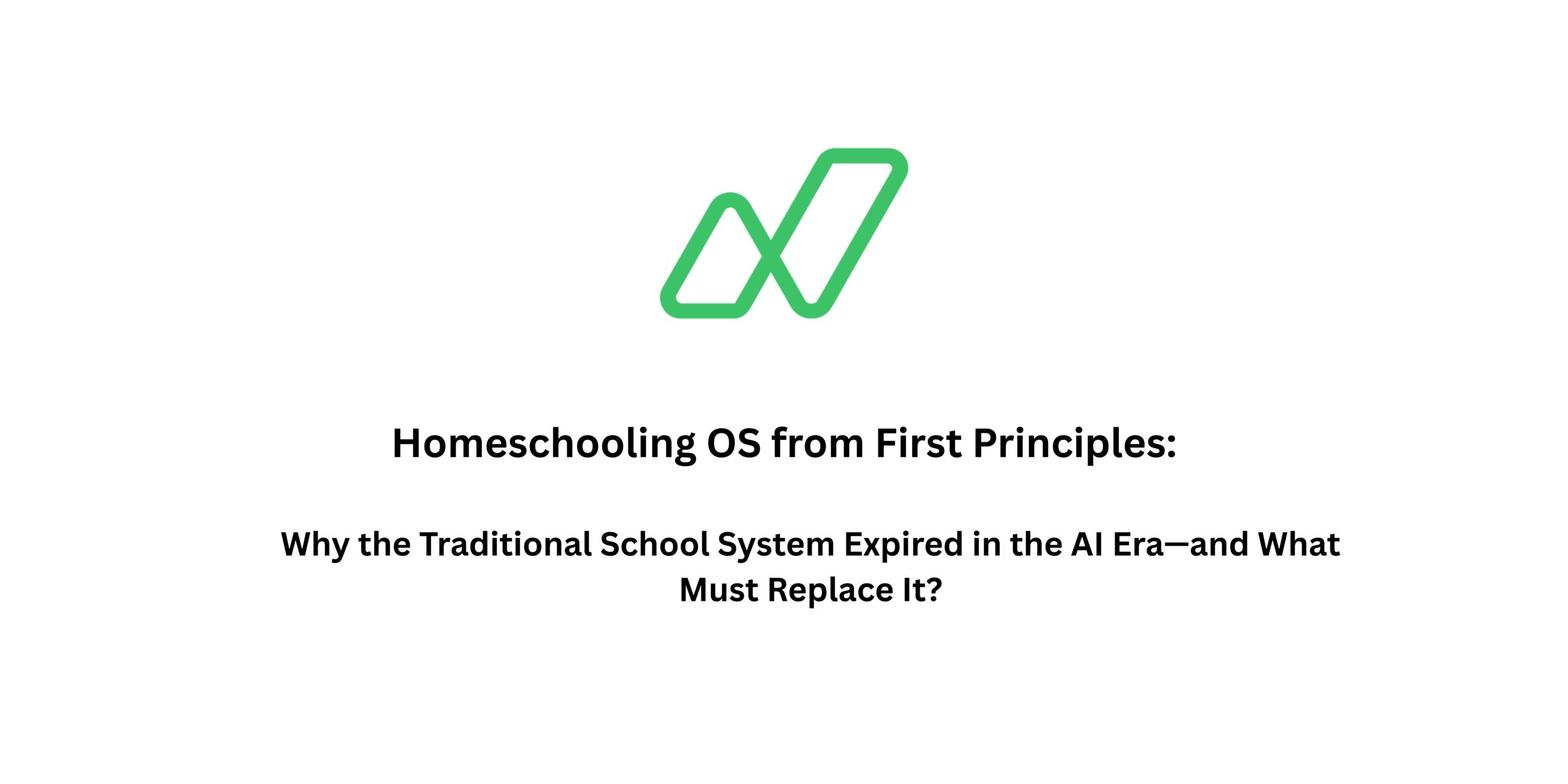 Why the Traditional School System Expired in the AI Era—and What Must Replace It