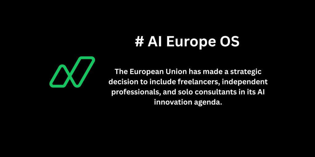 European Union has made a strategic decision to include freelancers,