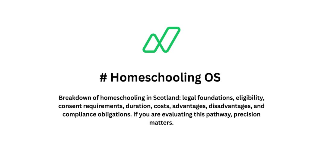 Homeschooling in Scotland: Rules, Regulations, Pros, Cons, Fees and What Parents Must Know