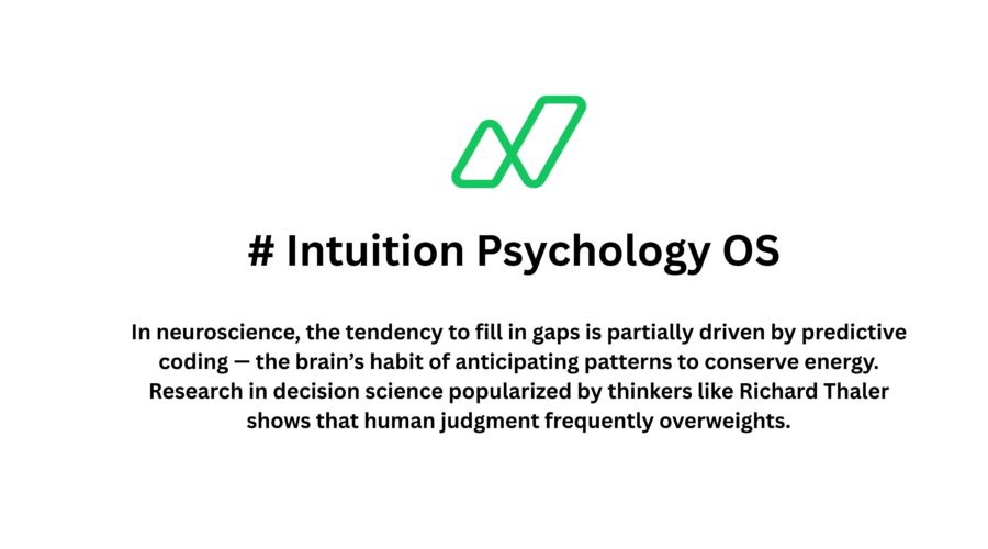 Intuition Psychology and the Gap Between “Perceived” and “Received” Thinking