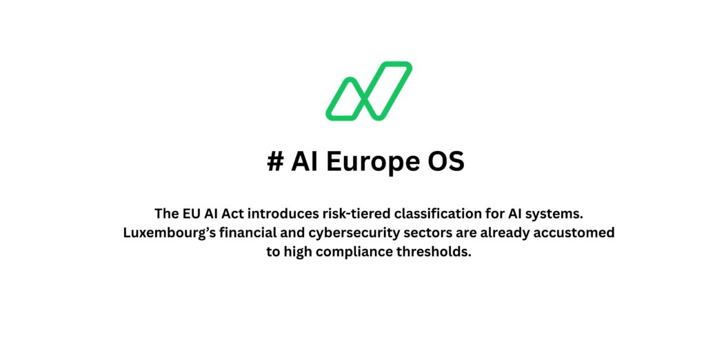 AI in Luxembourg: A Sovereign Acceleration Model for Europe