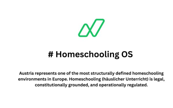 Building a Homeschooling OS in Austria A Napblog Limited Product Perspective