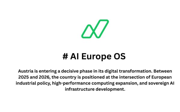 AI Europe OS Perspective: Austria’s AI Data Centre Budget Allocation and EU-Driven Job Creation (2025–2026)