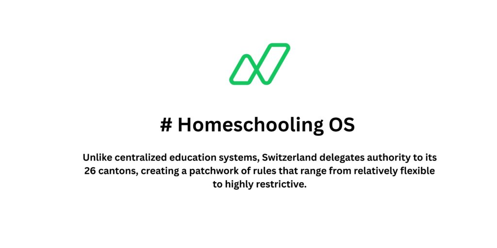 Homeschooling in Switzerland: A Strategic Guide for Families