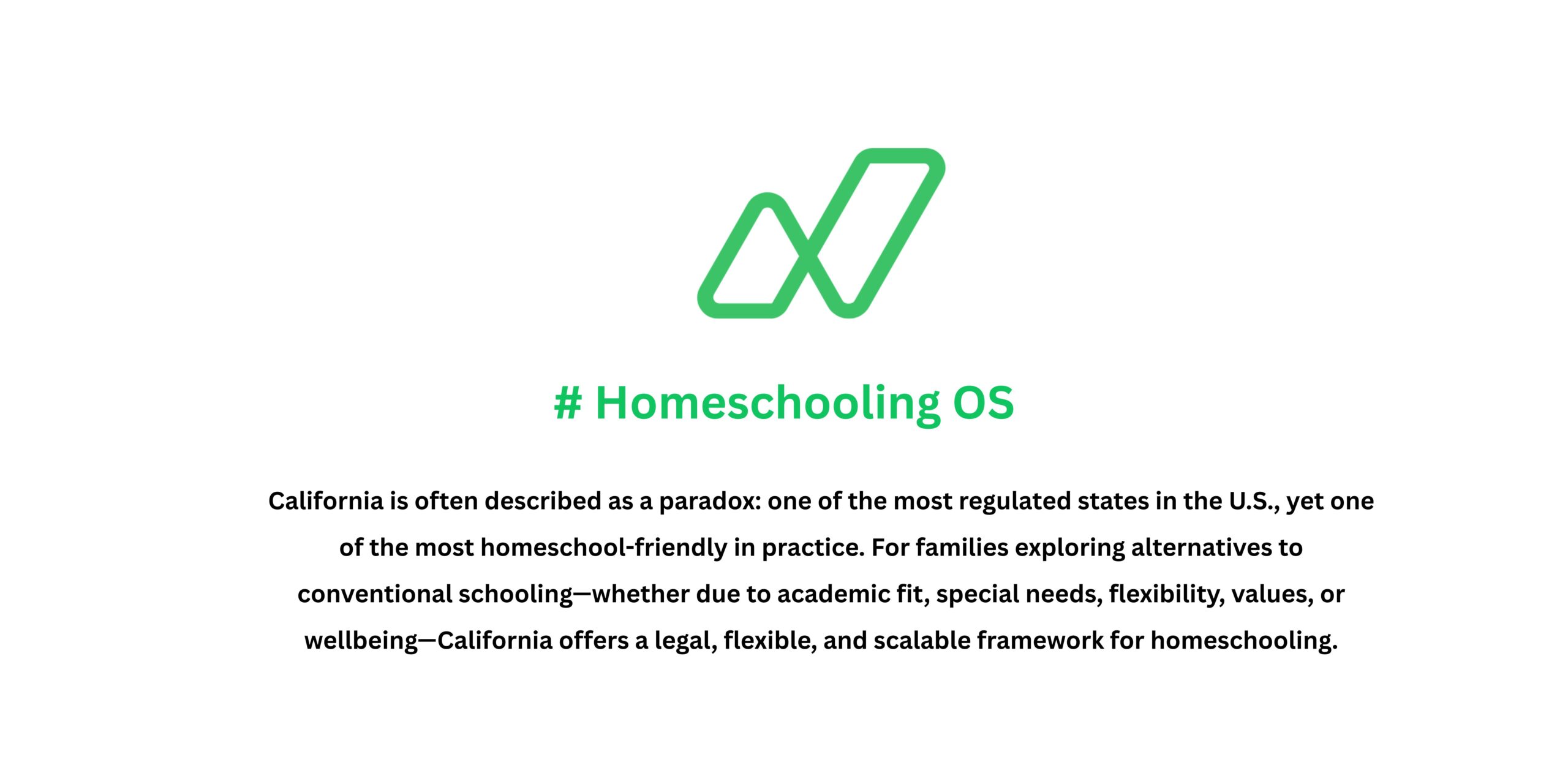 California is often described as a paradox: one of the most regulated states in the U.S., yet one of the most homeschool-friendly in practice.