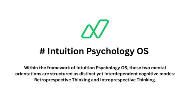 Retroprespective Thinking vs Introprespective Thinking