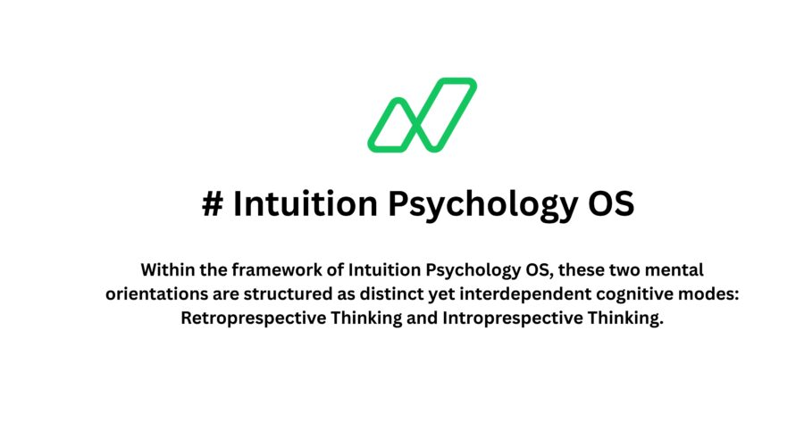 Retroprespective Thinking vs Introprespective Thinking