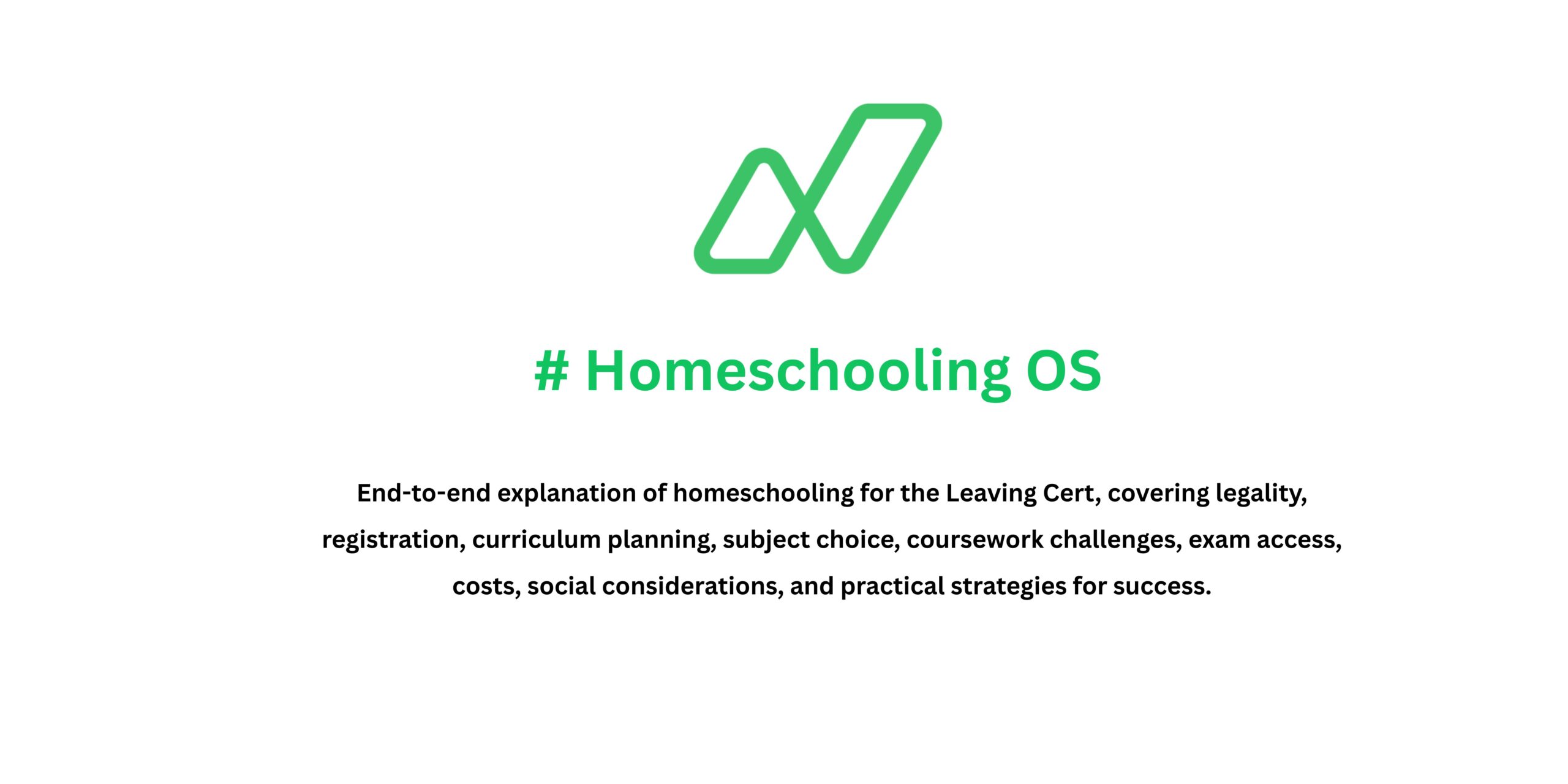 End-to-end explanation of homeschooling OS