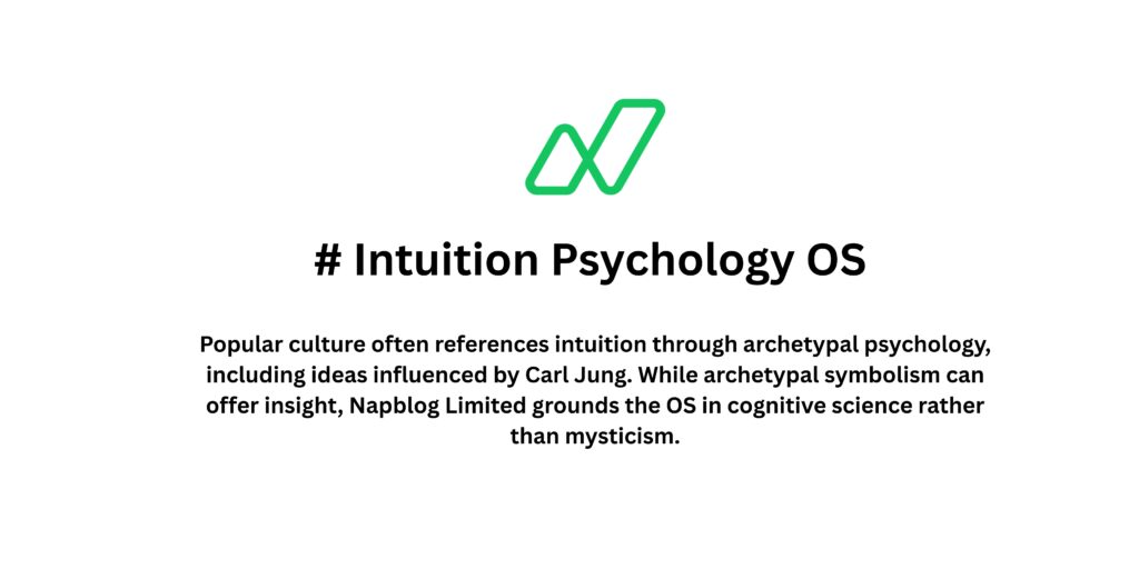 Intuition Psychology OS for Aspiring and Early-Stage Founders