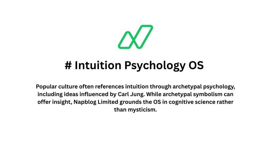 Intuition Psychology OS for Aspiring and Early-Stage Founders