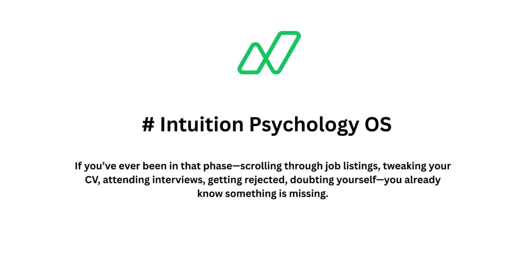 Intuition Psychology OS for Job Seekers A Napblog Limited Perspective on Counselling Beyond Logic