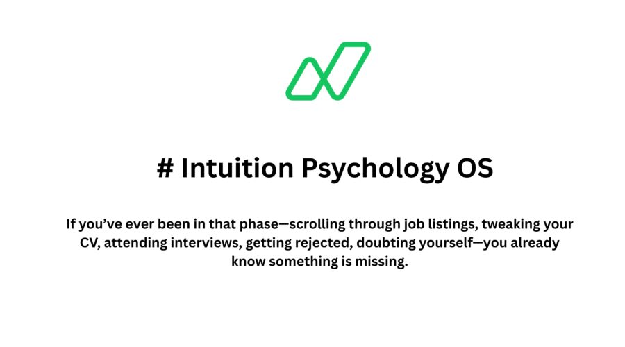 Intuition Psychology OS for Job Seekers A Napblog Limited Perspective on Counselling Beyond Logic