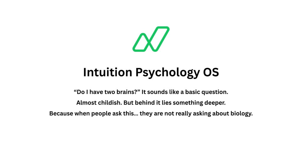Do We Have Two Brains? Understanding Left vs Right — And Why They Feel Separate