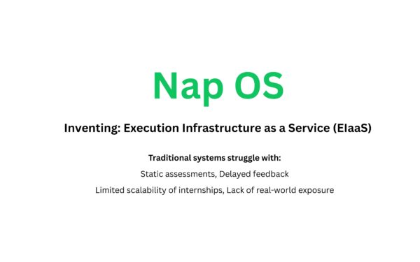 Nap OS and the Emergence of Execution Infrastructure as a Service (EIaaS): Inventing ELaaS to Redefine the Future of Education
