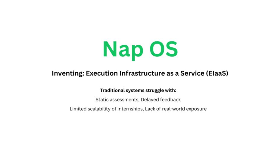 Nap OS and the Emergence of Execution Infrastructure as a Service (EIaaS): Inventing ELaaS to Redefine the Future of Education