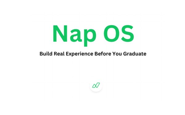 Why Students Need Structure to Learn Real-World Work — And Why Nap OS Is Solving It at Scale?