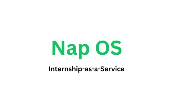 Why Nap OS Stands Tall: How Internship-as-a-Service Is Reshaping the Future of Work?