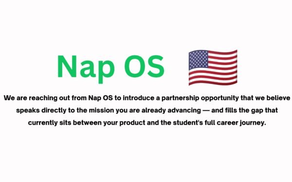 Nap OS - USA: Partnering with Nap OS — The Missing Infrastructure Layer in Education-to-Employment-to-Entrepreneurship Transition
