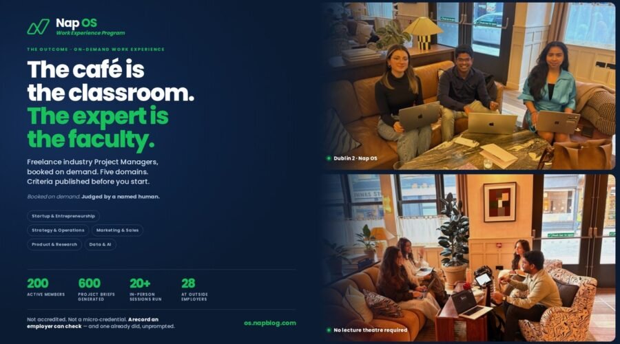 The Nap OS work experience program is an innovation toward a hybrid education ecosystem, featuring micro-cred, live learning from project managers.